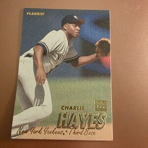 Charlie Hayes New York Yankees Third Base Baseball Card